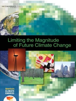 cover image of Limiting the Magnitude of Future Climate Change
